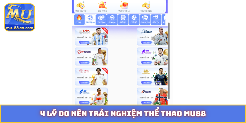 4 lý do nên trải nghiệm thể thao MU88