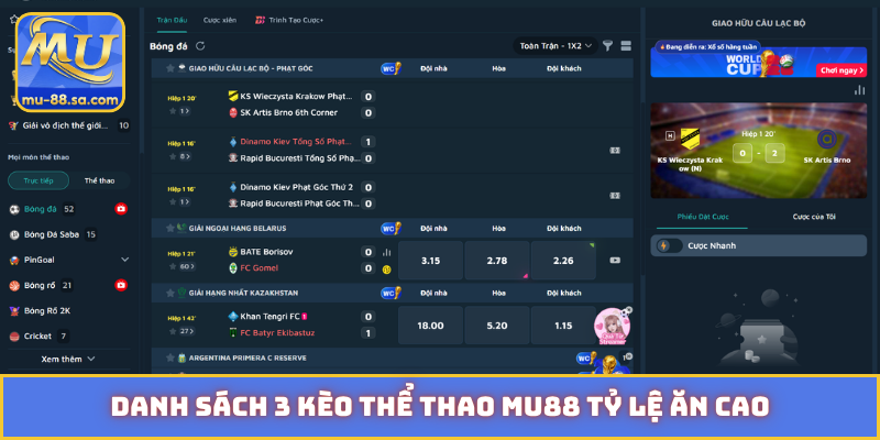 Danh sách 3 kèo thể thao MU88 tỷ lệ ăn cao