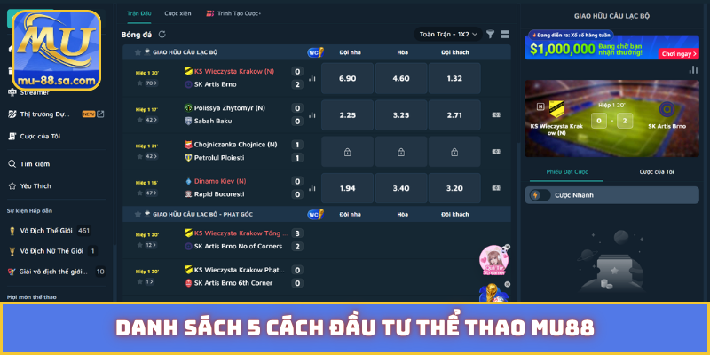 Danh sách 5 cách đầu tư thể thao MU88