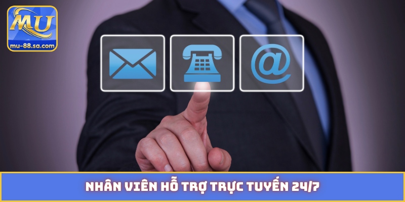 Nhân viên hỗ trợ trực tuyến 24/7