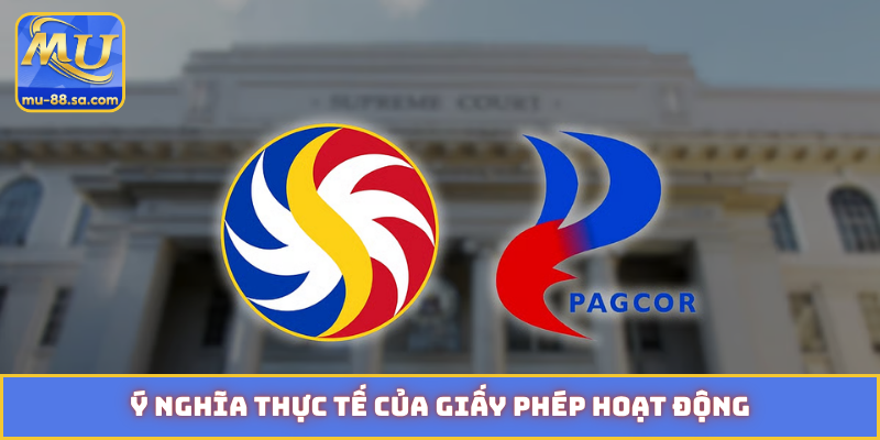 Ý nghĩa thực tế của giấy phép hoạt động